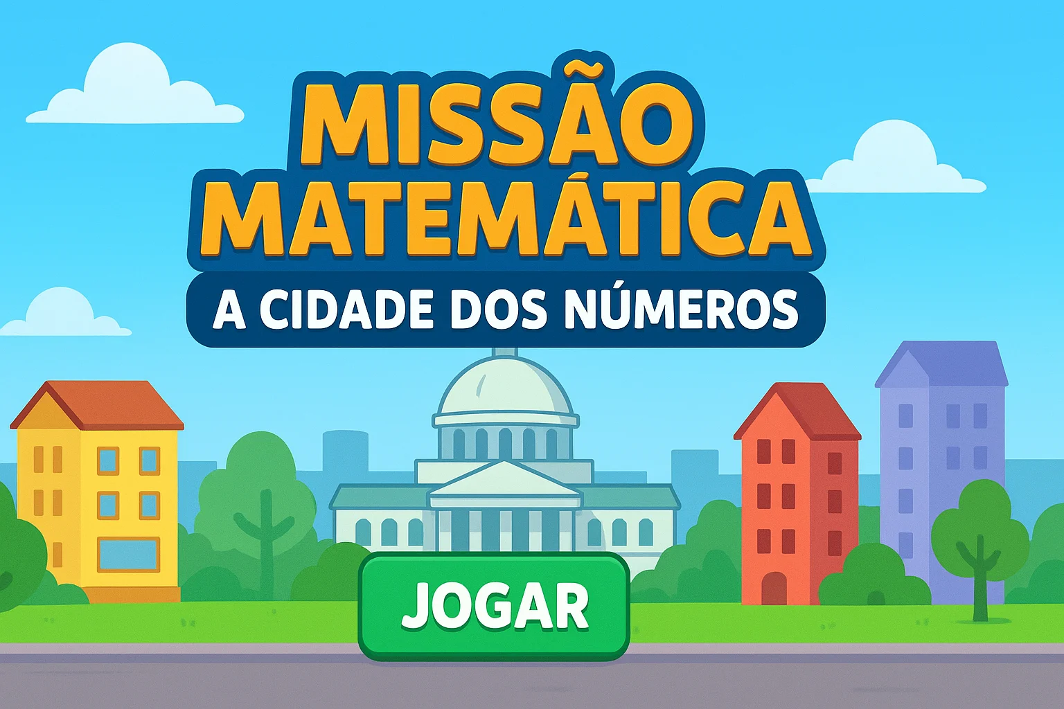 Missão Matemática – A Cidade dos Números
