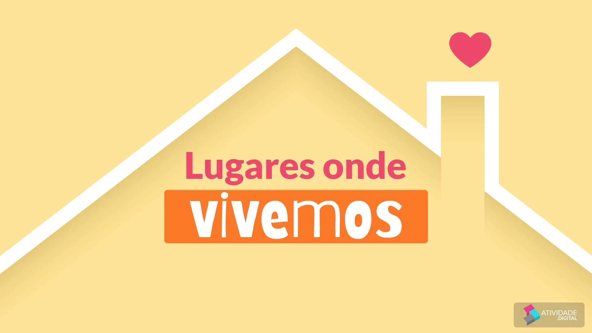 Lugares onde vivemos