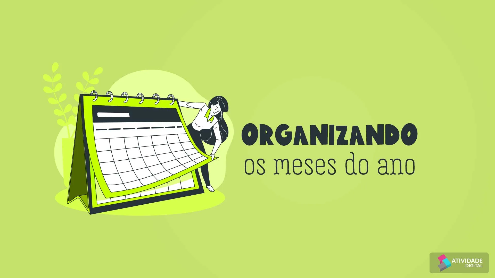 Organizando os meses do ano