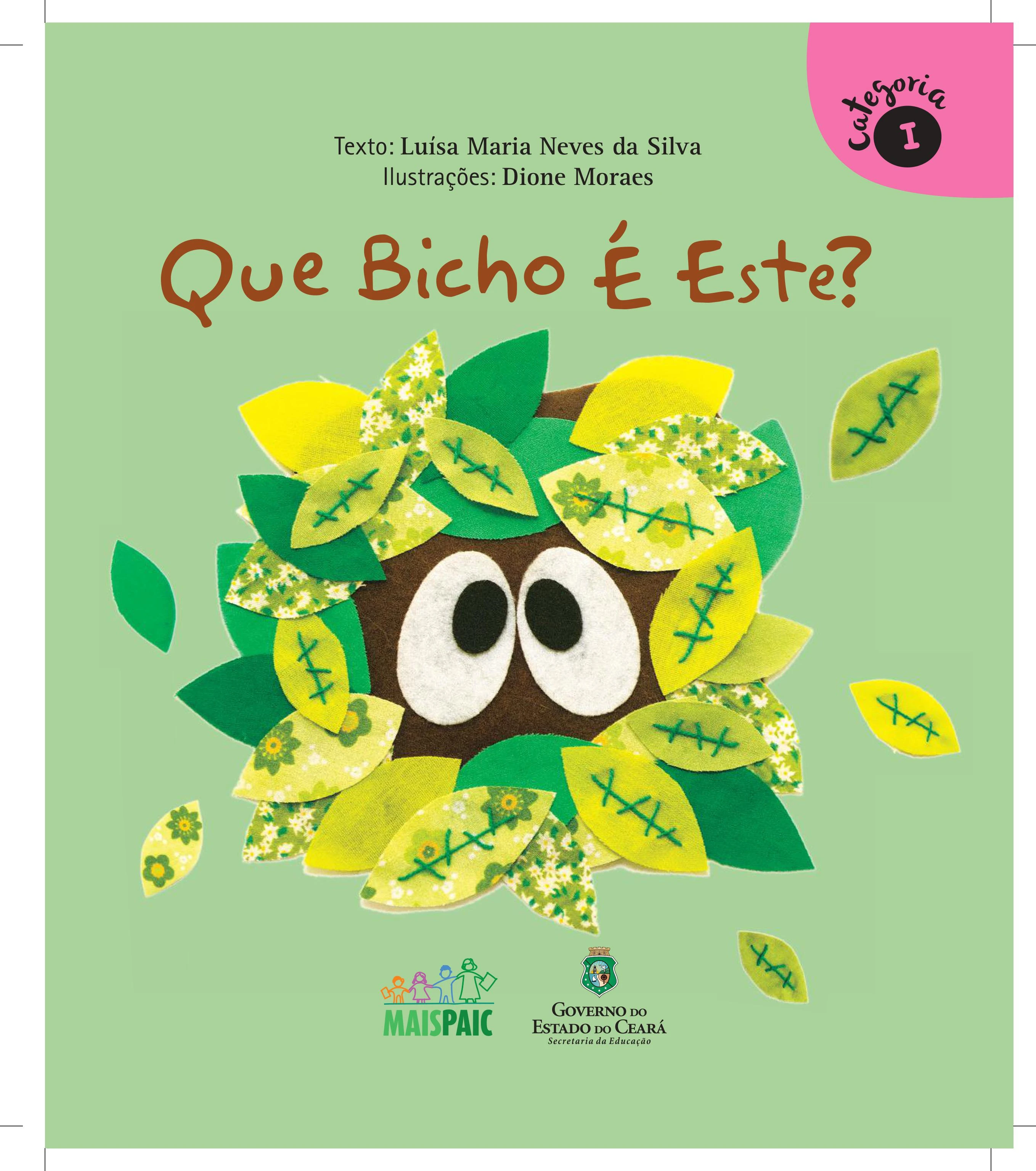 Que bicho é este?